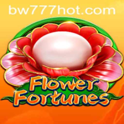 Exploring the Exciting World of FlowerFortunes and BW777.COM